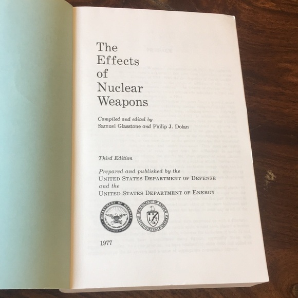 The Effects of Nuclear Weapons 1977 Softcover Gladstone Dolan - Picture 8 of 12